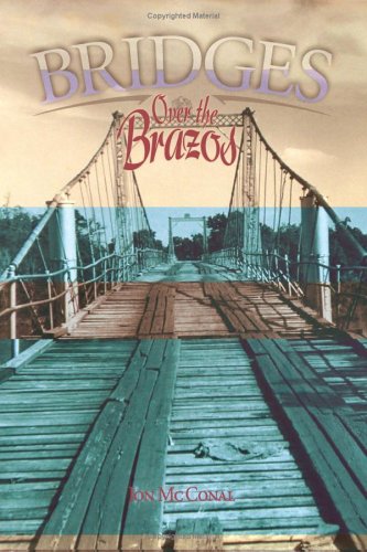 Bridges Over the Brazos