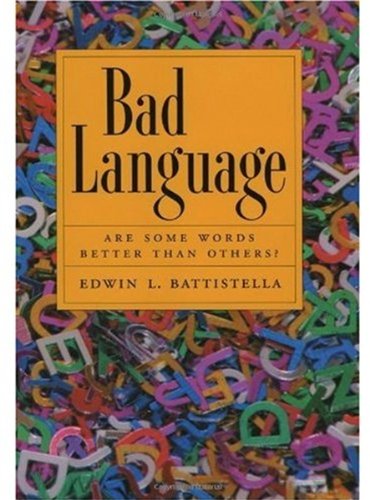 Bad language : are some words better than others?