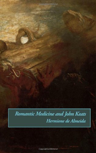 Romantic medicine and John Keats