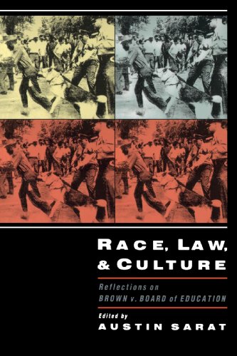 Race, law, and culture : reflections on Brown v. Board of Education