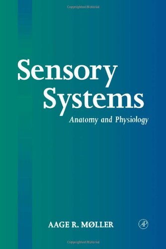 Sensory systems : anatomy and physiology