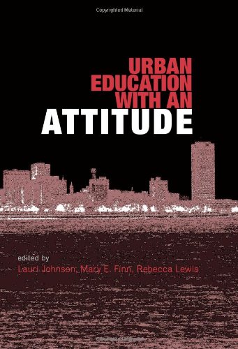 Urban education with an attitude