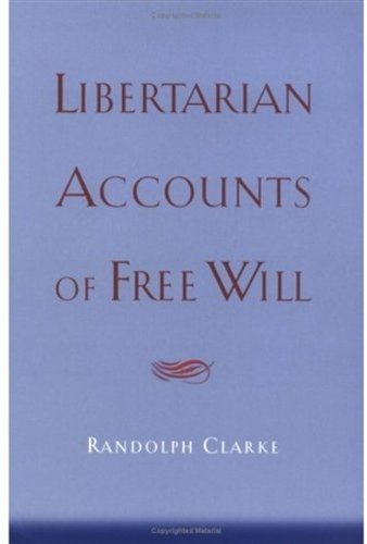 Libertarian Accounts of Free Will