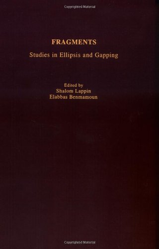 Fragments : studies in ellipsis and gapping