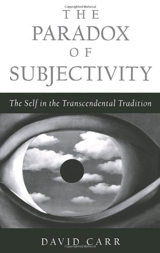 The paradox of subjectivity : the self in the transcendental tradition