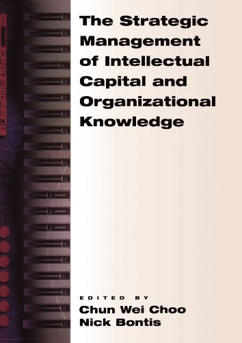 The strategic management of intellectual capital and organizational knowledge