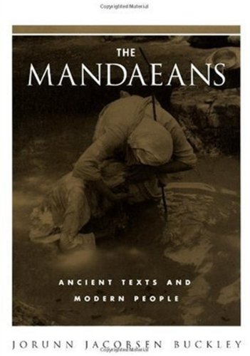 The Mandaeans : ancient texts and modern people