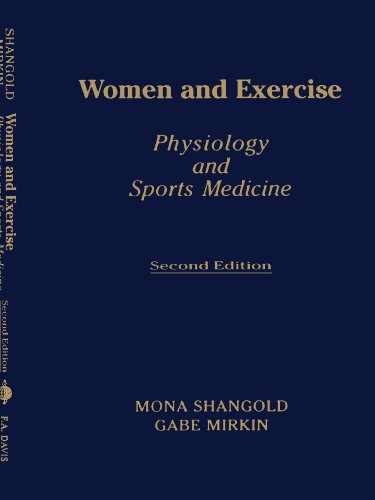 Women and exercise : physiology and sports medicine