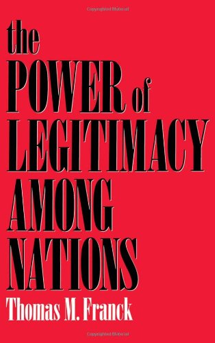 The Power of Legitimacy among Nations