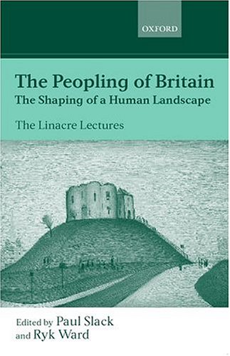 The peopling of Britain : the shaping of a human landscape