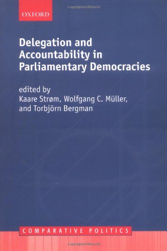 Delegation and Accountability in Parliamentary Democracies