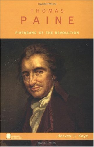 Thomas Paine : firebrand of the revolution