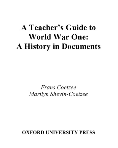 A teacher's guide to World War One : a history in documents