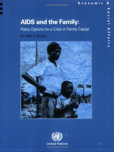 AIDS and the family : policy options for a crisis in family capital