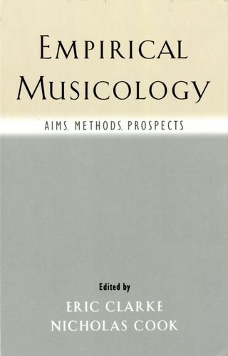 Empirical musicology : aims, methods, prospects