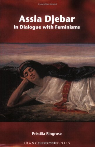 Assia Djebar : in dialogue with feminisms