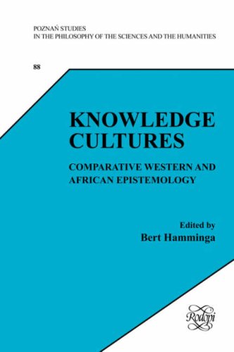 Knowledge cultures : comparative Western and African epistemology