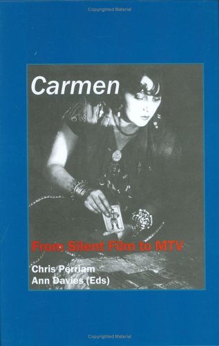 Carmen : from silent film to MTV