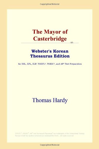 The mayor of Casterbridge