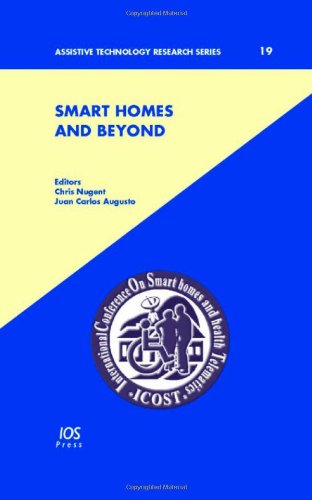 Smart homes and beyond : ICOST 2006 : 4th International Conference on Smart Homes and Health Telematics