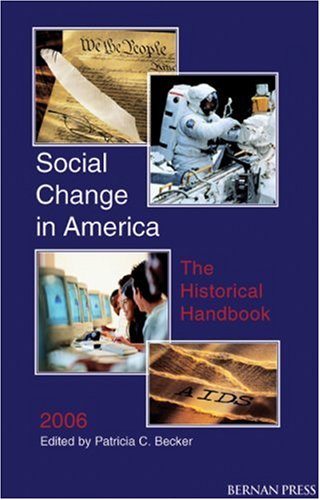 Social change in America : the historical handbook, 2006