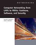 Computer Networking for LANs to WANs