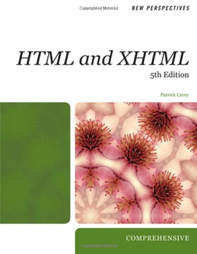 New Perspectives on HTML and XHTML, Comprehensive (New Perspectives)