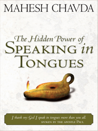 The Hidden Power of Speaking in Tongues