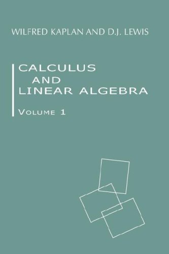 Calculus and Linear Algebra V.1