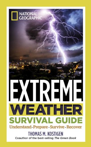 National Geographic Extreme Weather Survival Guide