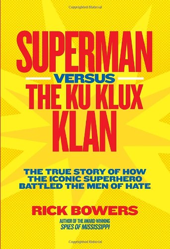 Superman Versus The Ku Klux Klan
