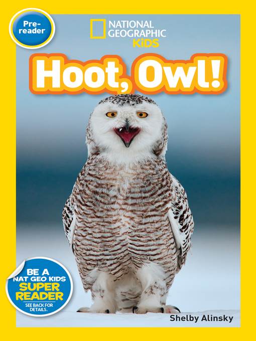 National Geographic Readers: Hoot, Owl!