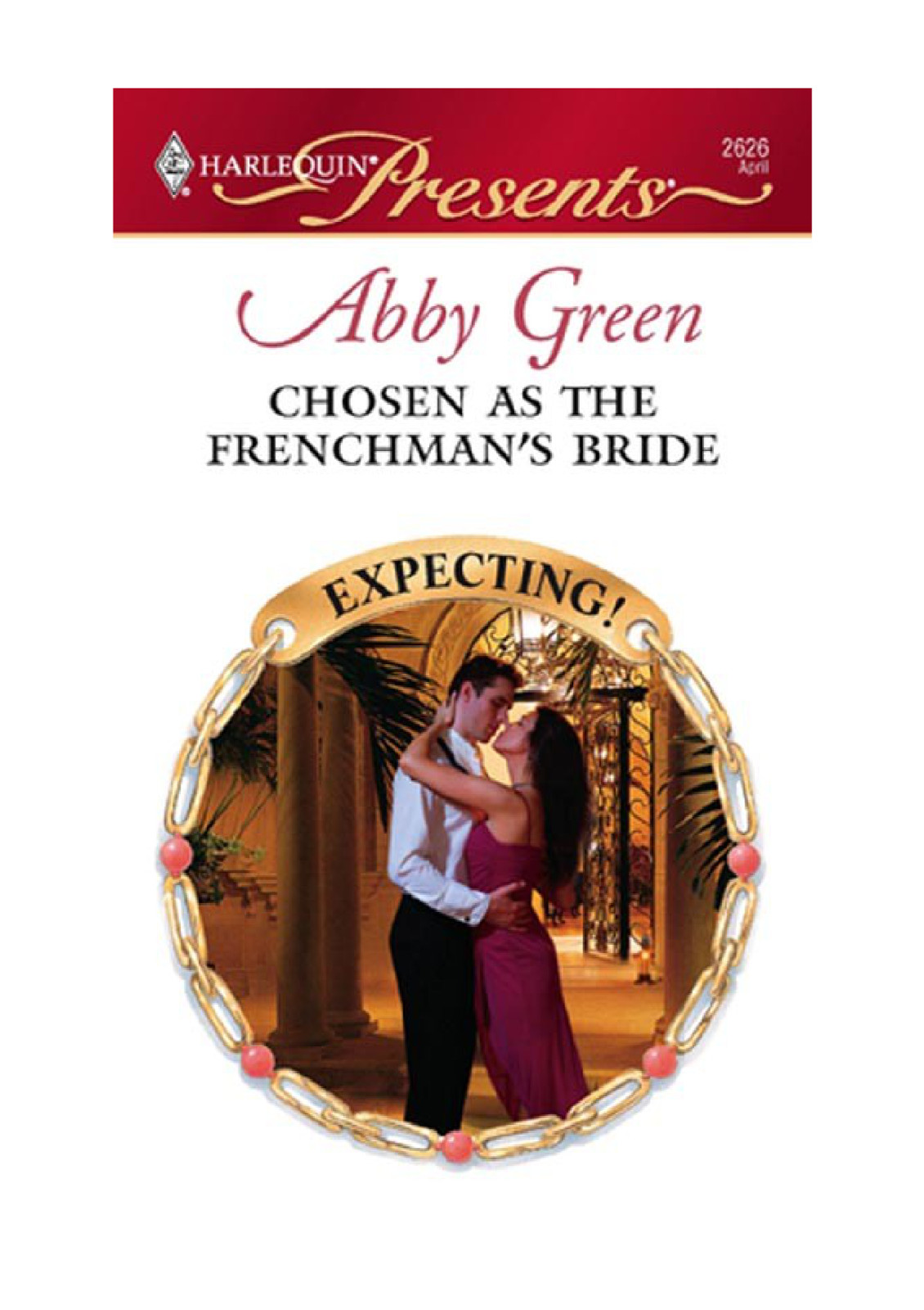 Chosen as the Frenchman's Bride