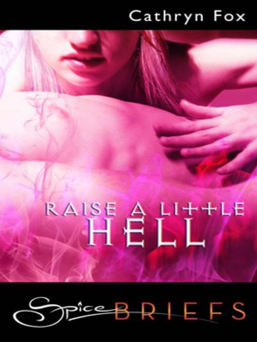 Raise a Little Hell