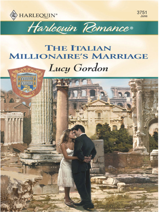 The Italian Millionaire's Marriage