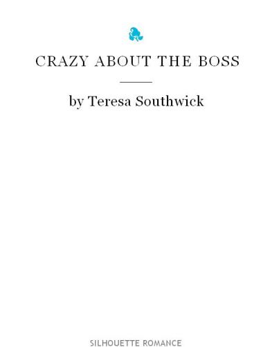 Crazy About the Boss