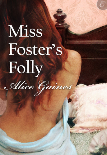 Miss Foster's Folly