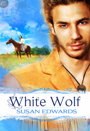 White Wolf: Book Five of Susan Edwards' White Series