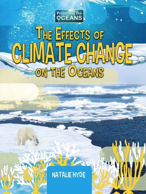 The Effects of Climate Change on the Oceans