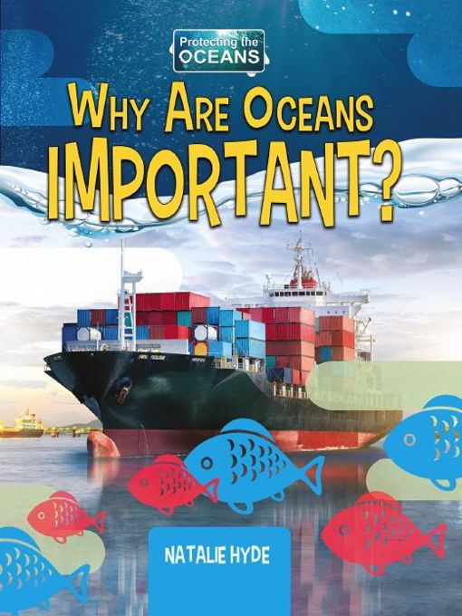 Why Are Oceans Important?