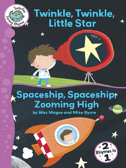 Twinkle, Twinkle, Little Star and Spaceship, Spaceship, Zooming High