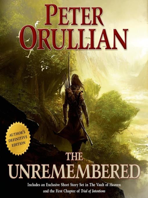 The Unremembered: Author's Definitive Edition