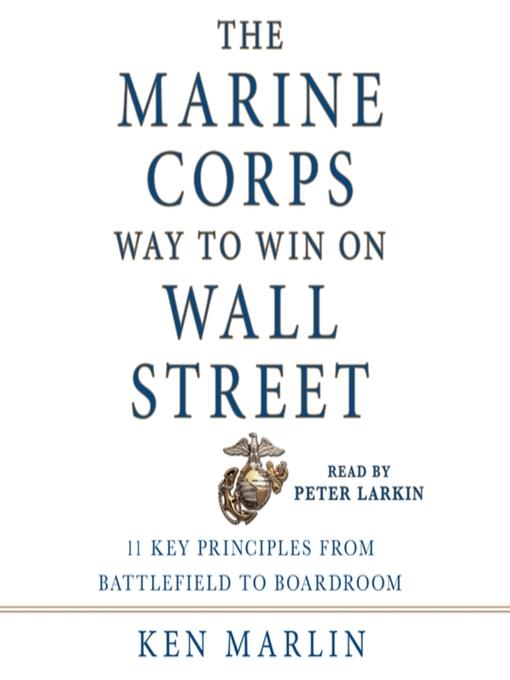 The Marine Corps Way to Win on Wall Street