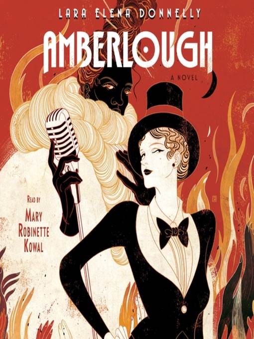 Amberlough--Book 1 in the Amberlough Dossier