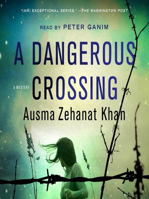 A Dangerous Crossing--A Novel