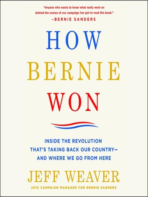 How Bernie Won