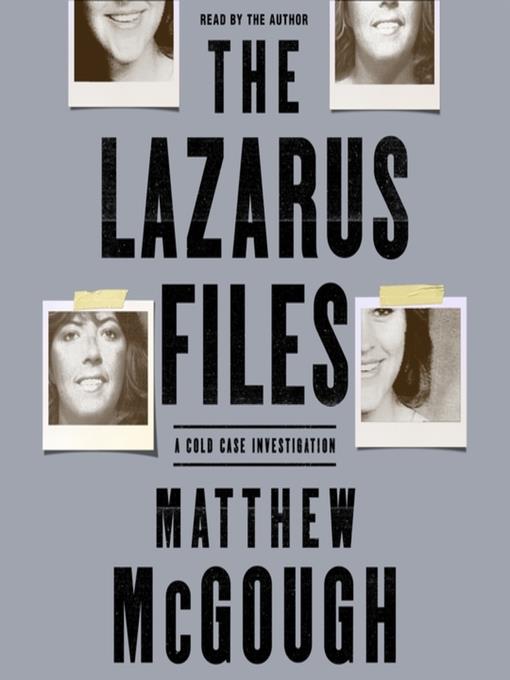 The Lazarus Files