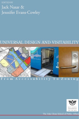 Universal design and visitability : from accessability to zoning