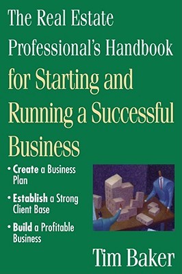 The Real Estate Professional's Handbook