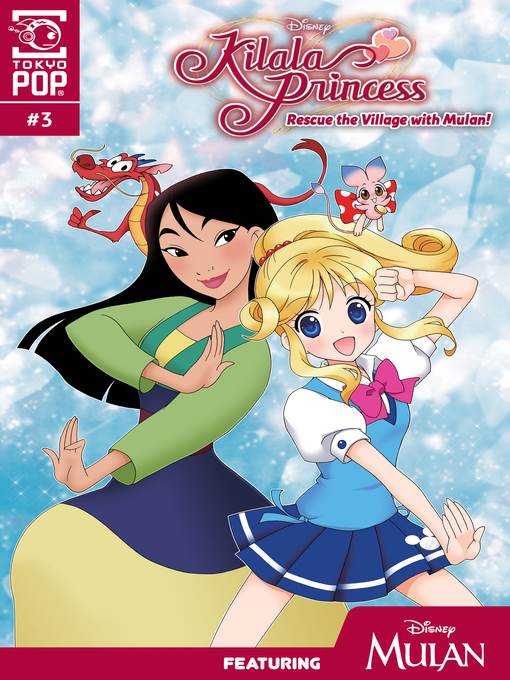 Disney Manga: Kilala Princess--Rescue The Village With Mulan!, Chapter 3